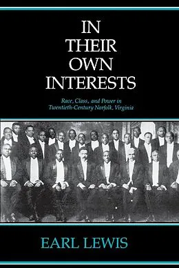 E-Book (epub) In Their Own Interests von Earl Lewis