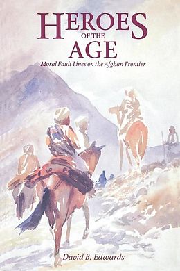 E-Book (epub) Heroes of the Age von David B. Edwards