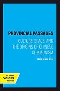 E-Book (epub) Provincial Passages von Wen-Hsin Yeh