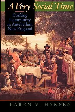 E-Book (epub) A Very Social Time von Karen V. Hansen