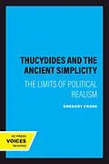 E-Book (epub) Thucydides and the Ancient Simplicity von Gregory Crane