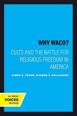 E-Book (epub) Why Waco? von James D. Tabor, Eugene V. Gallagher