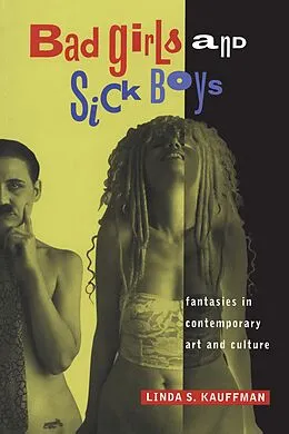 E-Book (epub) Bad Girls and Sick Boys von Linda S. Kauffman