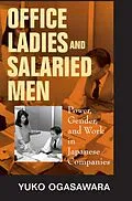 E-Book (epub) Office Ladies and Salaried Men von Yuko Ogasawara