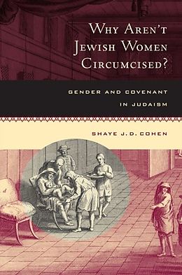 eBook (pdf) Why Aren't Jewish Women Circumcised? de Shaye J. D. Cohen