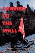 E-Book (epub) Carried to the Wall von Kristin Ann Hass