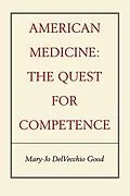 E-Book (epub) American Medicine von Mary-Jo Delvecchio Good