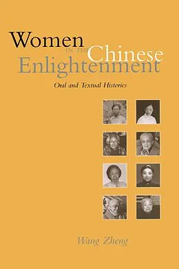 E-Book (epub) Women in the Chinese Enlightenment von Zheng Wang