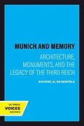 E-Book (epub) Munich and Memory von Gavriel D. Rosenfeld