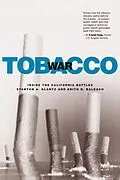 E-Book (epub) Tobacco War von Stanton A. Glantz, Edith D. Balbach