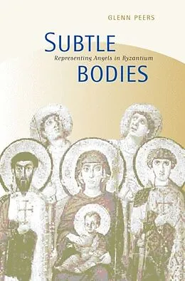 PDF Subtle Bodies von Glenn Peers