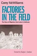ePUB Factories in the Field von Carey Mcwilliams
