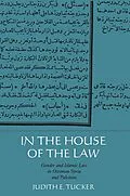 E-Book (epub) In the House of the Law von Judith E. Tucker