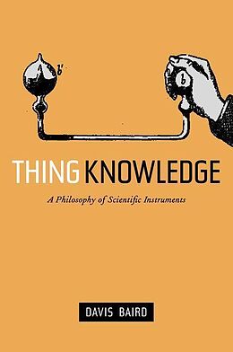 eBook (epub) Thing Knowledge de Davis Baird