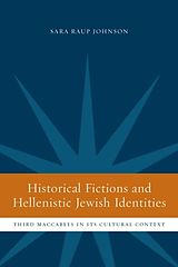 eBook (pdf) Historical Fictions and Hellenistic Jewish Identity de Sara Raup Johnson