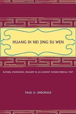 E-Book (pdf) Huang Di Nei Jing Su Wen von Paul U. Unschuld