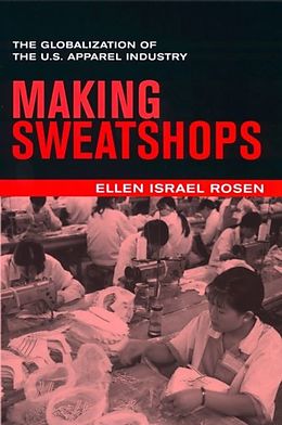 E-Book (pdf) Making Sweatshops von Ellen Rosen
