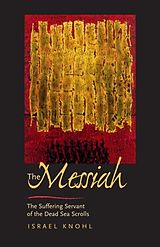 eBook (pdf) Messiah before Jesus de Israel Knohl