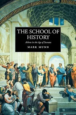 E-Book (epub) The School of History von Mark H. Munn