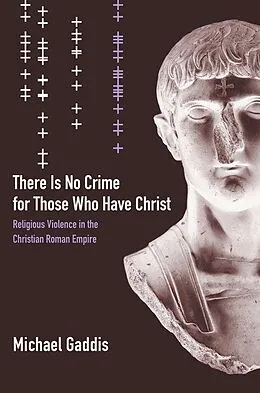 E-Book (epub) There Is No Crime for Those Who Have Christ von Michael Gaddis