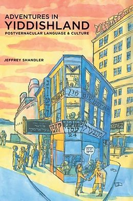 E-Book (pdf) Adventures in Yiddishland von Jeffrey Shandler