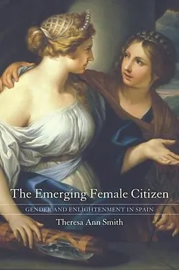 E-Book (pdf) The Emerging Female Citizen von Theresa Ann Smith