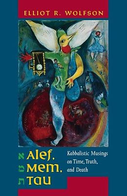 eBook (pdf) Alef, Mem, Tau de Elliot Wolfson