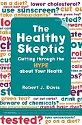 E-Book (pdf) The Healthy Skeptic von Robert Davis