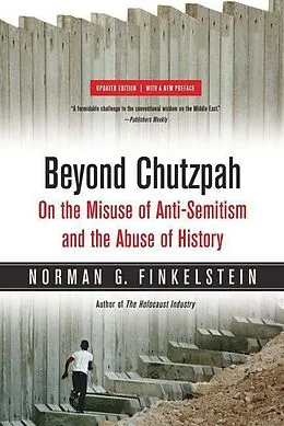 E-Book (epub) Beyond Chutzpah von Norman Finkelstein