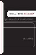 E-Book (pdf) The Health Care Revolution von Carl F. Ameringer