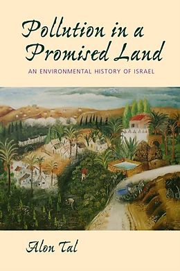 E-Book (pdf) Pollution in a Promised Land von Alon Tal