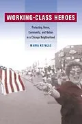 E-Book (pdf) Working-Class Heroes von Maria Kefalas