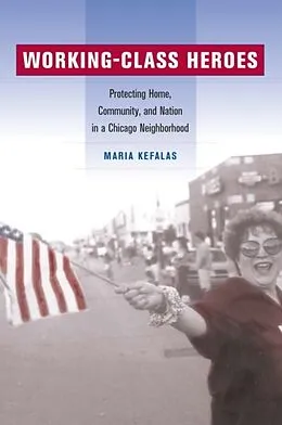 E-Book (pdf) Working-Class Heroes von Maria Kefalas