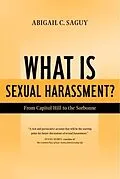 E-Book (pdf) What Is Sexual Harassment? von Abigail Saguy