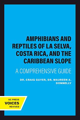 eBook (epub) Amphibians and Reptiles of La Selva, Costa Rica, and the Caribbean Slope de Craig Guyer, Maureen A. Donnelly