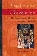 E-Book (pdf) Empire and Revolution von John Mason Hart