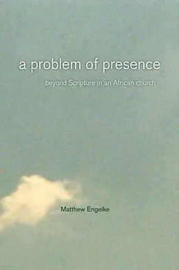 E-Book (pdf) Problem of Presence von Matthew Engelke