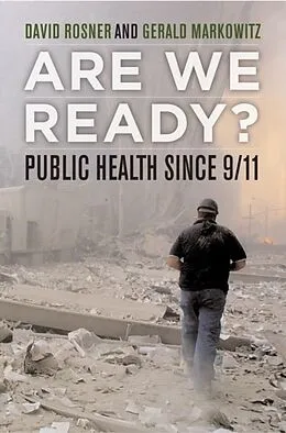 E-Book (pdf) Are We Ready? von David Rosner, Gerald Markowitz