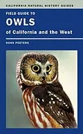 E-Book (pdf) Field Guide to Owls of California and the West von Hans J. Peeters
