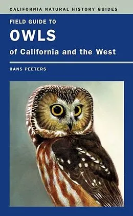E-Book (pdf) Field Guide to Owls of California and the West von Hans J. Peeters