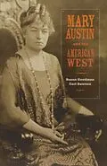 E-Book (pdf) Mary Austin and the American West von Susan Goodman, Carl Dawson