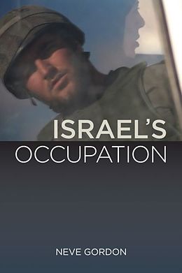 E-Book (pdf) Israel's Occupation von Dr. Neve Gordon