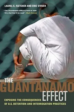 E-Book (pdf) Guantanamo Effect von Laurel Emile Fletcher, Eric Stover