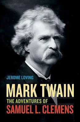 E-Book (epub) Mark Twain von Jerome Loving