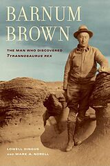 eBook (epub) Barnum Brown de Lowell Dingus, Mark Norell