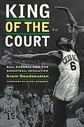 E-Book (epub) King of the Court von Aram Goudsouzian