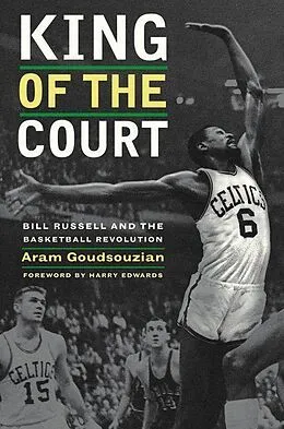 E-Book (epub) King of the Court von Aram Goudsouzian