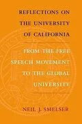 E-Book (epub) Reflections on the University of California von Neil J. Smelser