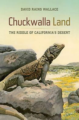 E-Book (epub) Chuckwalla Land von David Rains Wallace