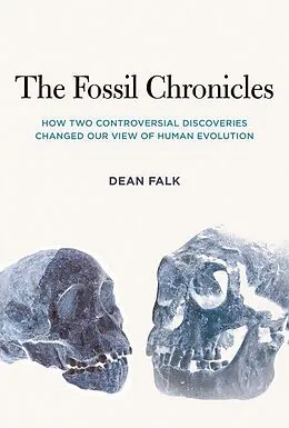E-Book (epub) The Fossil Chronicles von Dean Falk